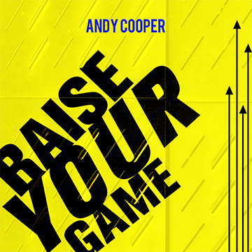 Bright yellow background with bold black text reading 'raise your game'
